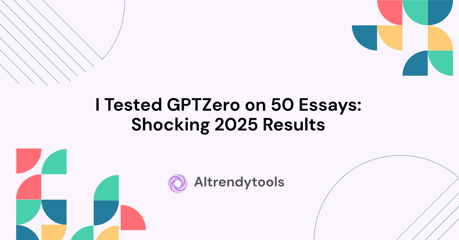 I Tested GPTZero on 50 Essays: Shocking 2025 Results - AItrendytools